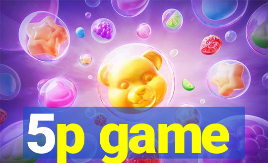 5p game
